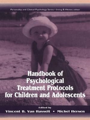 Seller image for Handbook of Psychological Treatment Protocols for Children and Adolescents for sale by GreatBookPrices