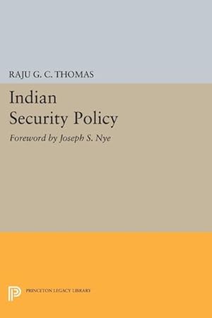 Seller image for Indian Security Policy : Foreword by Joseph S. Nye for sale by GreatBookPrices