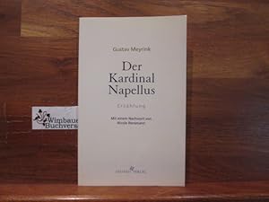 Bild des Verkufers fr Der Kardinal Napellus: Erzhlung. Mit einem Nachwort von Nicole Rensmann zum Verkauf von Antiquariat im Kaiserviertel | Wimbauer Buchversand