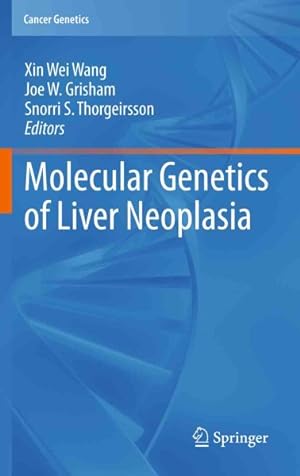 Seller image for Molecular Genetics of Liver Neoplasia for sale by GreatBookPrices