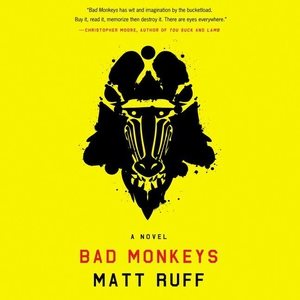 Image du vendeur pour Bad Monkeys mis en vente par GreatBookPrices