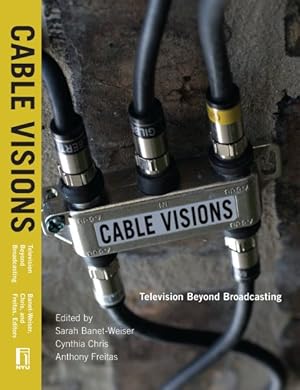 Immagine del venditore per Cable Visions : Television Beyond Broadcasting venduto da GreatBookPrices