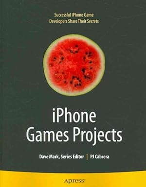 Bild des Verkufers fr Iphone Games Projects zum Verkauf von GreatBookPrices