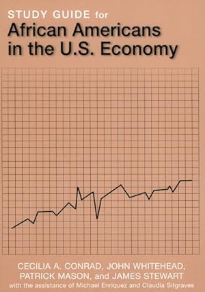 Bild des Verkufers fr Study Guide For African Americans In The U.s. Economy zum Verkauf von GreatBookPrices