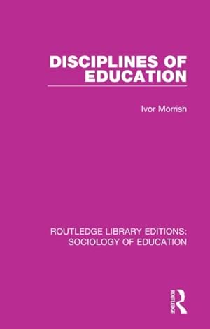 Seller image for Disciplines of Education for sale by GreatBookPrices