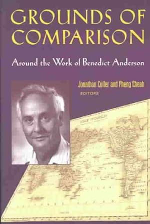 Seller image for Grounds of Comparison : Around the Work of Benedict Anderson for sale by GreatBookPrices