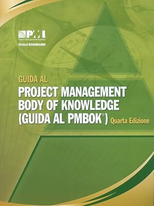 Immagine del venditore per Guida AL Project Management Body of Knowledge -Language: Italian venduto da GreatBookPrices