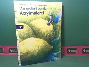 Das grosse Buch der Acrylmalerei.