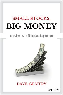 Bild des Verkufers fr Small Stocks, Big Money: Interviews with Microcap Superstars (Hardback or Cased Book) zum Verkauf von BargainBookStores