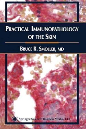 Seller image for Practical Immunopathology of the Skin for sale by GreatBookPrices