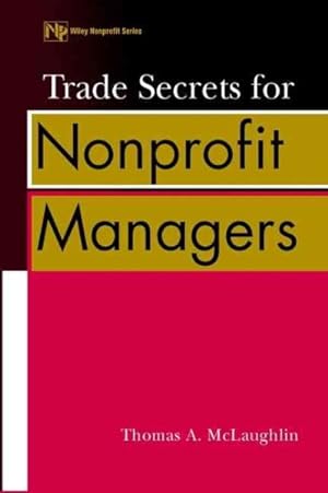 Seller image for Trade Secrets for Nonprofit Manager for sale by GreatBookPrices