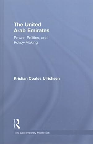 Seller image for United Arab Emirates : Power, Politics and Policymaking for sale by GreatBookPrices