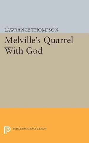 Seller image for Melville's Quarrel With God for sale by GreatBookPrices