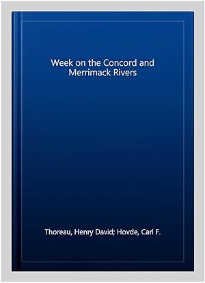 Seller image for Week on the Concord and Merrimack Rivers for sale by GreatBookPrices