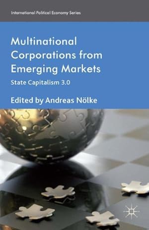 Immagine del venditore per Multinational Corporations from Emerging Markets : State Capitalism 3.0 venduto da GreatBookPrices