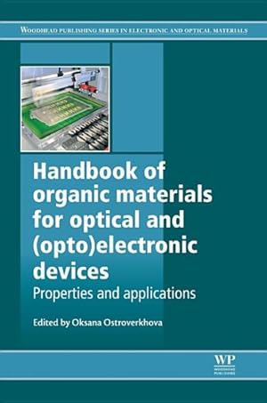 Seller image for Handbook of Organic Materials for Optical and Optoelectronic Devices : Properties and Applications for sale by GreatBookPrices