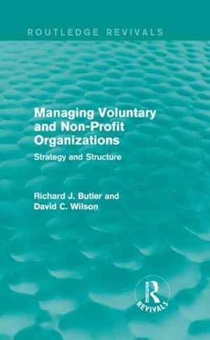 Seller image for Managing Voluntary and Non-Profit Organizations : Strategy and Structure for sale by GreatBookPrices