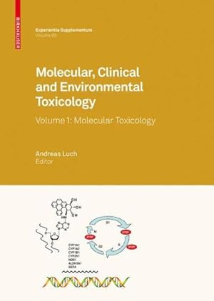 Seller image for Molecular, Clinical and Environmental Toxicology : Molecular Toxicology for sale by GreatBookPrices