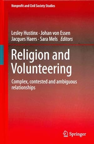 Bild des Verkufers fr Religion and Volunteering : Complex, Contested and Ambiguous Relationships zum Verkauf von GreatBookPrices