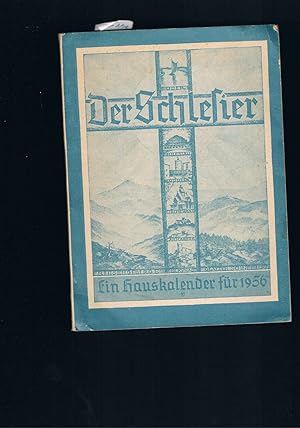 Bild des Verkufers fr Der Schlesier ein Hauskalender fr Ober-und Niederschlesier von1956/ 1957 / 1958 zum Verkauf von manufactura