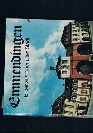 Seller image for Emmendingen Bilder aus einer alten Stadt for sale by manufactura