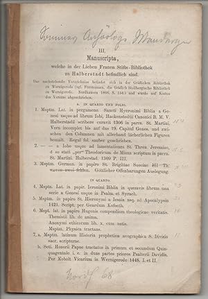 Bild des Verkufers fr Manuscripta, welche in der Lieben Frauen Stifts-Bibliothek zu Halberstadt befindlich sind. Sonderdruck aus: Neue Mitteilungen aus dem Gebiete historisch-antiquarischer Forschungen 12. zum Verkauf von Wissenschaftliches Antiquariat Kln Dr. Sebastian Peters UG