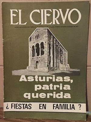 Seller image for EL CIERVO. Astuiras, patria querida. Fiestas en familia? for sale by La Leona LibreRa