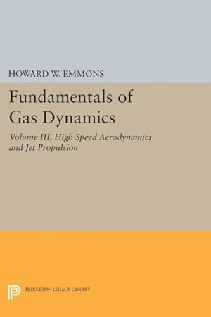 Bild des Verkufers fr Fundamentals of Gas Dynamics zum Verkauf von GreatBookPrices