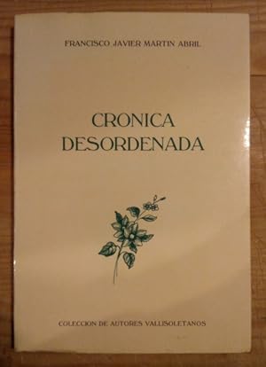 Imagen del vendedor de Crnica desordenada a la venta por La Leona LibreRa