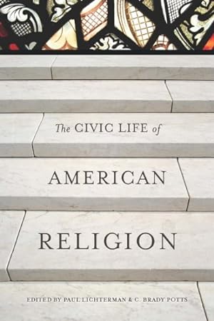 Seller image for Civic Life of American Religion for sale by GreatBookPrices