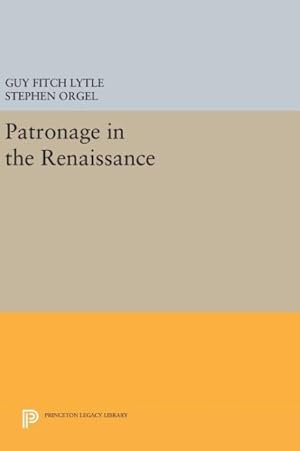 Immagine del venditore per Patronage in the Renaissance venduto da GreatBookPrices