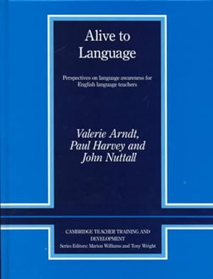 Seller image for Alive to Language : Perspectives on Language Awareness for English Language Teachers for sale by GreatBookPrices