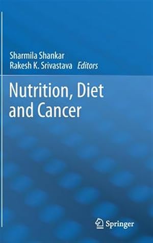 Seller image for Nutrition, Diet and Cancer for sale by GreatBookPrices