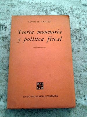 TEORIA MONETARIA Y POLITICA FISCAL