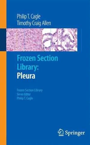 Bild des Verkufers fr Frozen Section Library: Pleura zum Verkauf von GreatBookPrices