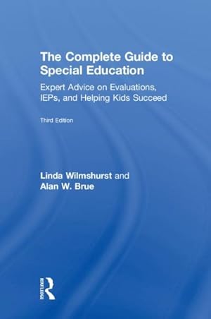 Seller image for Complete Guide to Special Education : Expert Advice on Evaluations, IEPs, and Helping Kids Succeed for sale by GreatBookPrices