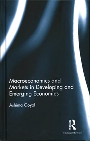 Immagine del venditore per Macroeconomics and Markets in Developing and Emerging Economies venduto da GreatBookPrices