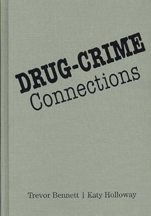 Imagen del vendedor de Drug-Crime Connections a la venta por GreatBookPrices