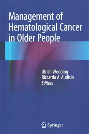 Bild des Verkufers fr Management of Hematological Cancer in Older People zum Verkauf von GreatBookPrices