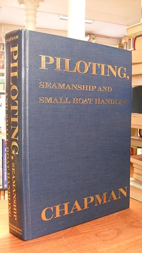 Seller image for Piloting, Seamanship and Small Boat Handling, with revisions by Elbert S. Maloney, Wiliiam Koelbel, for sale by Antiquariat Orban & Streu GbR
