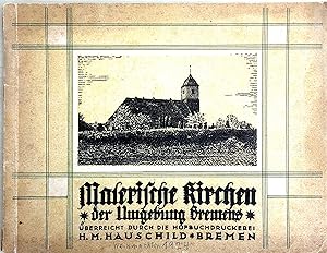 Malerische Kirchen aus der Umgebung Bremens - Bremer Weihnachts-Album 1924 - Überreicht duch die ...