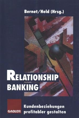 Seller image for Relationship Banking : Kundenbeziehungen Profitabler Gestalten -Language: german for sale by GreatBookPrices