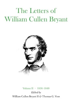 Bild des Verkufers fr Letters of William Cullen Bryant, 1836-1849 : 1858?1864 zum Verkauf von GreatBookPrices