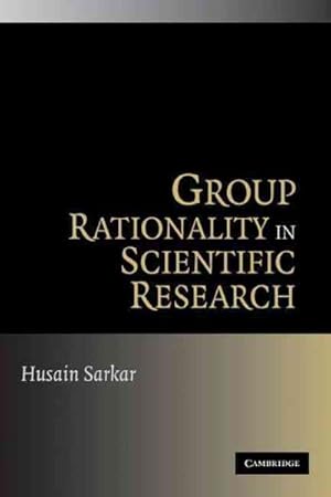Imagen del vendedor de Group Rationality in Scientific Research a la venta por GreatBookPrices