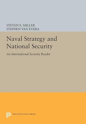 Seller image for Naval Strategy and National Security : An International Security Reader for sale by GreatBookPrices