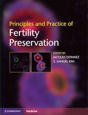 Imagen del vendedor de Principles and Practice of Fertility Preservation a la venta por GreatBookPrices