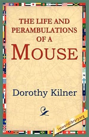 Imagen del vendedor de Life And Perambulations Of A Mouse a la venta por GreatBookPrices