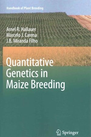 Seller image for Quantitative Genetics in Maize Breeding for sale by GreatBookPrices