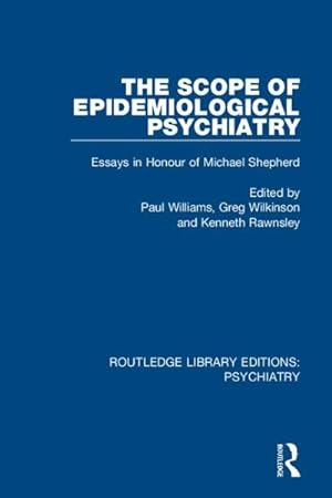 Seller image for Scope of Epidemiological Psychiatry : Essays in Honour of Michael Shepherd for sale by GreatBookPrices