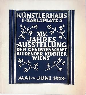 XLV. Jahres-Ausstellung der Genossenschaft Bildender Künstler Wiens- Katalog. Mai bis Ende Juni 1...